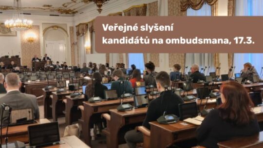 Úterní slyšení kandidátů na ombudsmana
